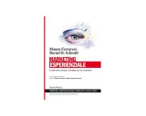Copertina libro "Marketing Esperienziale" di Ferraresi e Schmitt. Un occhio stilizzato domina la scena, simbolo di come il marketing esperienziale catturi l'attenzione.