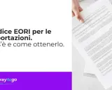 Codice EORI per le esportazioni in Italia: cos'è e come ottenerlo. Documenti e spedizioni.