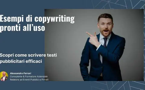 Uomo in abito blu indica esempi di copywriting e frasi pubblicitarie efficaci. Alessandro Ferrari, consulente.