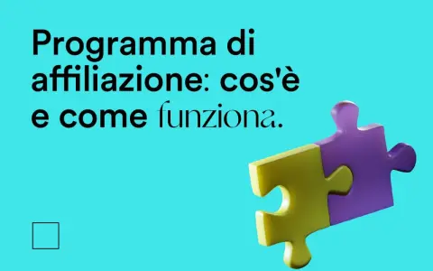 Programma di affiliazione: cos'è e come funziona. Due pezzi di puzzle, uno giallo e uno viola, si uniscono, simboleggiando la collaborazione.