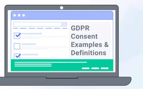 Schermata di un laptop che mostra "GDPR Consent Examples & Definitions". Il consenso dell'interessato al trattamento dei dati personali deve essere libero e informato.