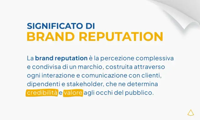 La brand reputation è la percezione di un marchio, costruita da ogni interazione, che ne determina credibilità e valore.