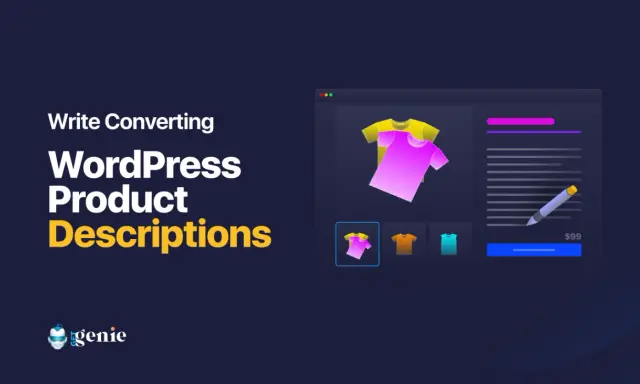 Descrizione prodotto: T-shirt colorate in un'interfaccia web, con testo che suggerisce come scrivere descrizioni di prodotto efficaci per WordPress.
