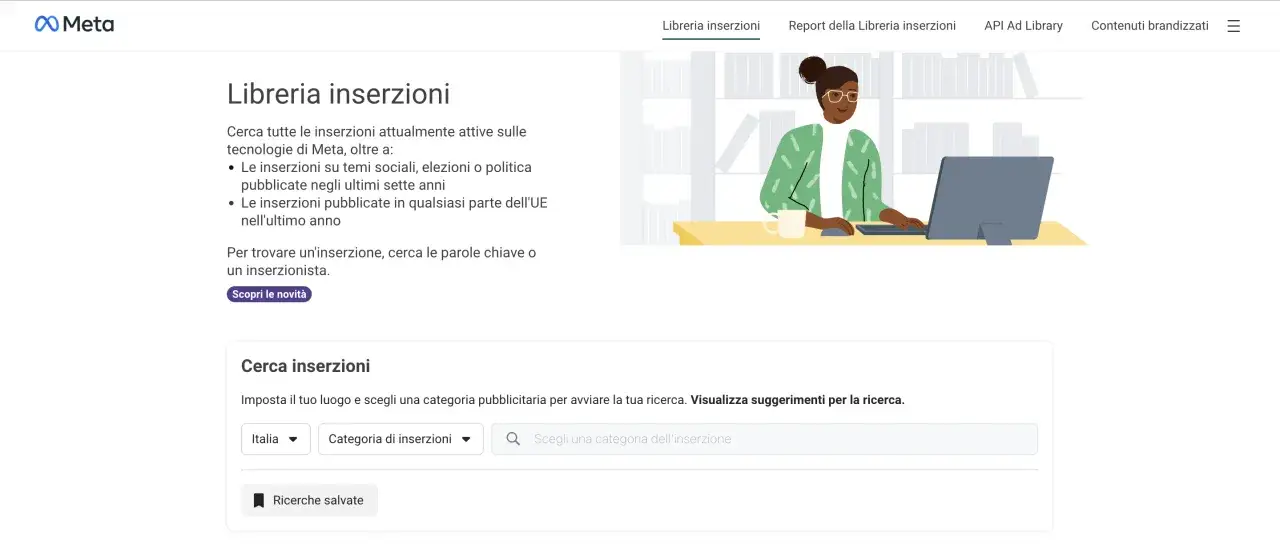 Esplora la Libreria inserzioni di Meta per trovare annunci su temi sociali, elezioni o politica. Cerca per parola chiave o inserzionista.